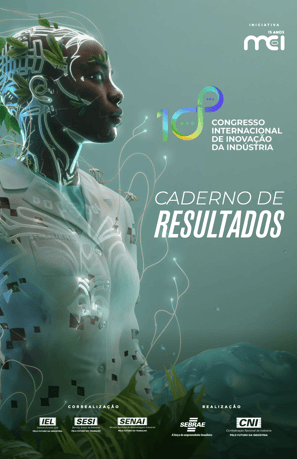 Capa do caderno de resultados do 10º Congresso Internacional de Inovação da Indústria