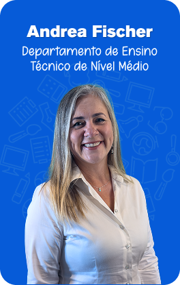 Andrea Fischer Departamento de Ensino Técnico de Nível Médio