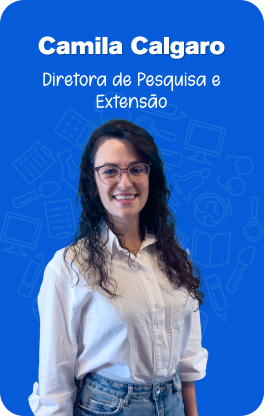 Camila Calgaro Diretora de Pesquisa e Extensão