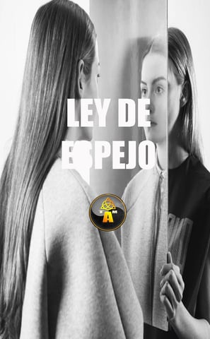 la ley del espejo