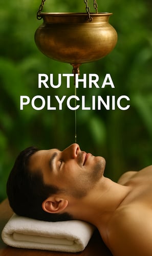 Ruthra Polyclinic - Panchakarma