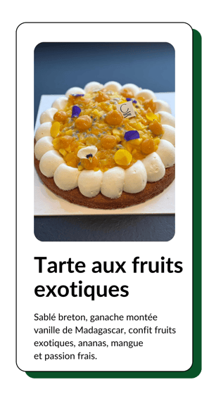 tarte aux fruits exotiques