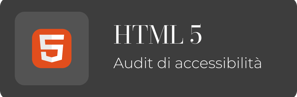 HTML5. Audit di accessibilità