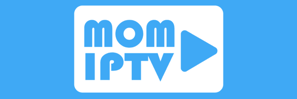 Mom iptv | IPTV Source 