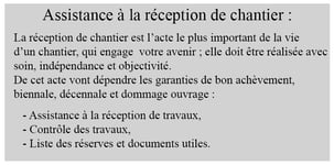 Tableau explicatif de l’assistance à réception de chantier