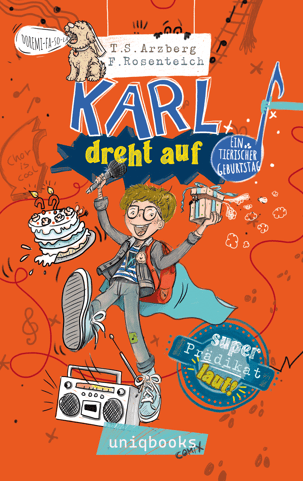 Kinderbuch, Chor, Comic Roman, Karl dreht auf, Teresa Arzberg, Illustration Franziska Rosenteich
