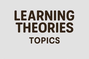 Light Gray image with words: Learning Theories Topics