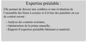 Tableau explicatif de l'expertise préalable