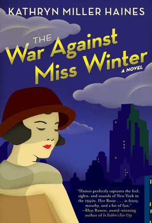 Cover for the Katryn Miller Haines Novel The War Against Miss Winter