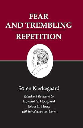 Purchase Soren Kierkegaard Fear and Trembling Repitition affiliate link amazon