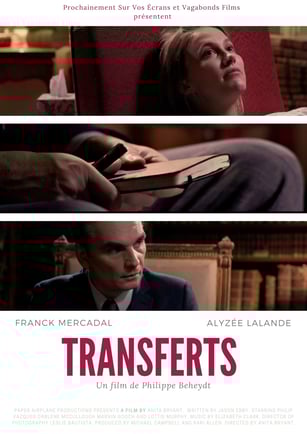 Transferts, un film de Philippe Beheydt