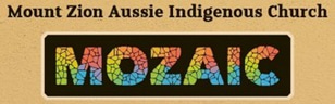 Mozaic Mount Zion Aussie Indigenous Church logo