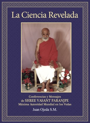 libro La Ciencia Revelada Shree Vasant Juan Ojeda