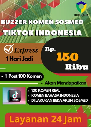 Jasa Buzzer Tambah Komen Komentar TikTok 150 Ribu di Kota Kabupaten