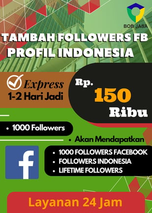 Jasa Buzzer Tambah Followers Indo Facebook 150 Ribu di Kota Kabupaten