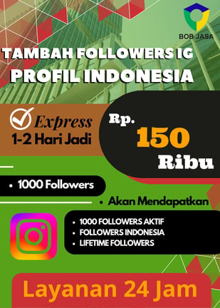 Jasa Buzzer Tambah Followers Indo Instagram 150 Ribu di Kota Kabupaten