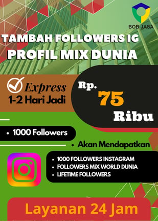 Jasa Buzzer Tambah Followers Random MIX Dunia Instagram 75 Ribu di Kota Kabupaten