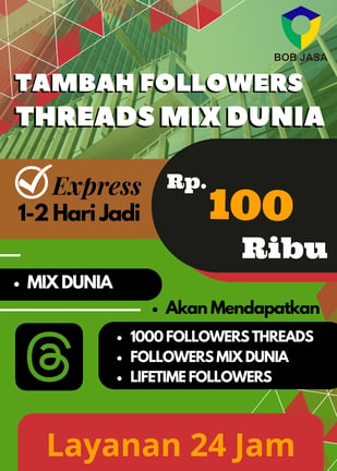 Jasa Buzzer Tambah Followers Random MIX Dunia Threads 100 Ribu di Kota Kabupaten