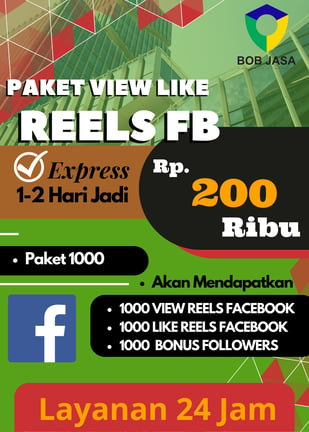 Jasa Buzzer View Like Share Konten Reels Facebook FB 200 ribu di Kota Kabupaten