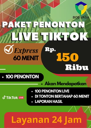 Jasa Buzzer Penonton Live Streaming TikTok 150 ribu di Kota Kabupaten