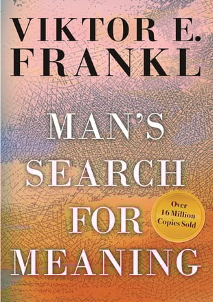 A book cover of men's search for meaning by Viktor E. Frankl