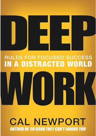 A book cover of Deep work by cal newport