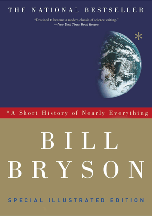 A book cover of A short history of nearly everything