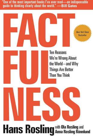 A book cover of factfulness by hans rosling
