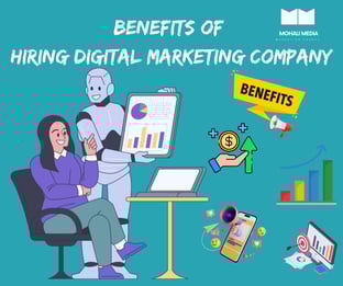 Benefits of  Hiring Digital Marketing Company