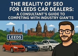 SEO for Leeds Car Dealers: Compete Locally in 2025 with JJSEO