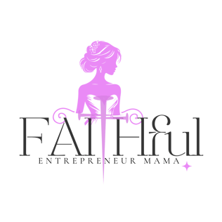 The Faithful Entrepreneur Mama logo