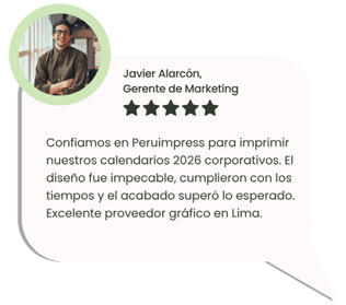 Testimonio sobre impresión de calendarios corporativos 2026 en Lima con Peruimpress