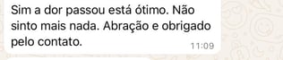 depoimento de paciente dizendo que a dor passou após o tratamento