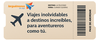 Boleto de avión que dice: Viajes inolvidables a destinos increíbles, para aventureros como tú.