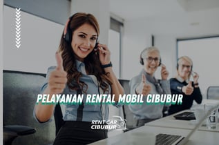pelayanan rental mobil cibubur