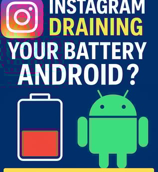 Instagram draining Android battery – Fix image