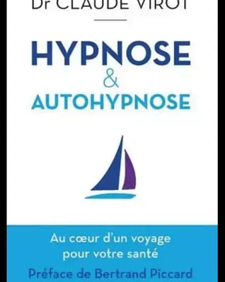 Couverture de l'ouvrage du Dr Claude Virot : HYPNOSE & AUTOHYPNOSE