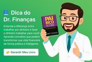 "Dr. Finanças segurando o livro Pai Rico Pai Pobre e indicando a importância de aprender a fazer o d