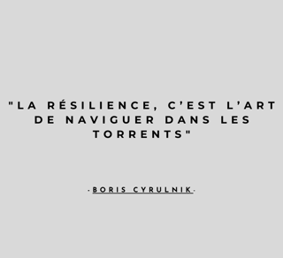 a quote from the author of the book,'la resiliale de l