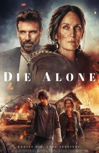 Die Alone