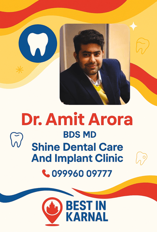 An image showing the details if Dr. Amit Arora, best dentist in Karnal