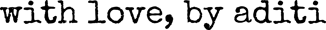 withlovebyaditi logo