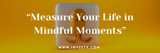 Mindful Gifts at www.imveetv.com Mindfulness Gift Shop