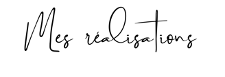 mes réalisations