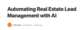 Automating Real Estate Lead Management with AI