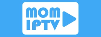 Mom iptv | IPTV Source