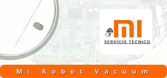 mantenimiento, reparación, repuestos para robot aspiradora xiaomi y irobot 