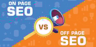 On-Page vs. Off-Page SEO