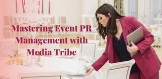 Strategic PR solutions for unforgettable brand moments. by Media Tribe.