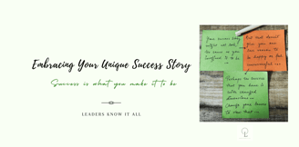 your success story define your own success